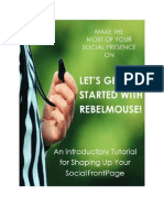 Let's Get Started With RebelMouse