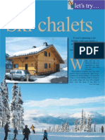 Staying in A Ski Chalet. The Travel & Leisure Magazine