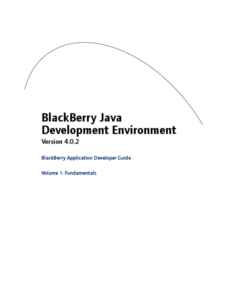 Blackberry Application Developer Guide Volume 1 | PDF | Application ...