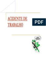 SEE 2013 Acidente Trabalho NR 32