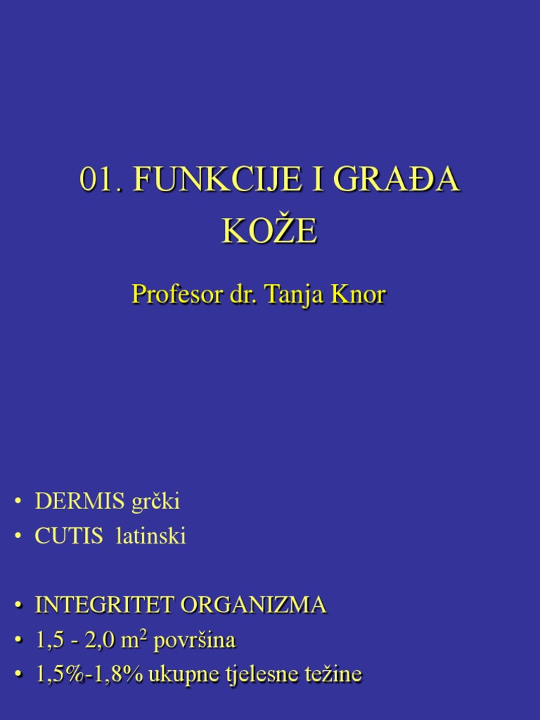 01 Funkcije I Gradja Koze 2012 | PDF