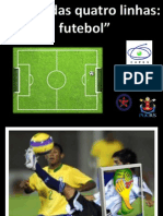 PIBID - Projeto Interdisciplinar - Futebol além das quatro linhas.ppsx