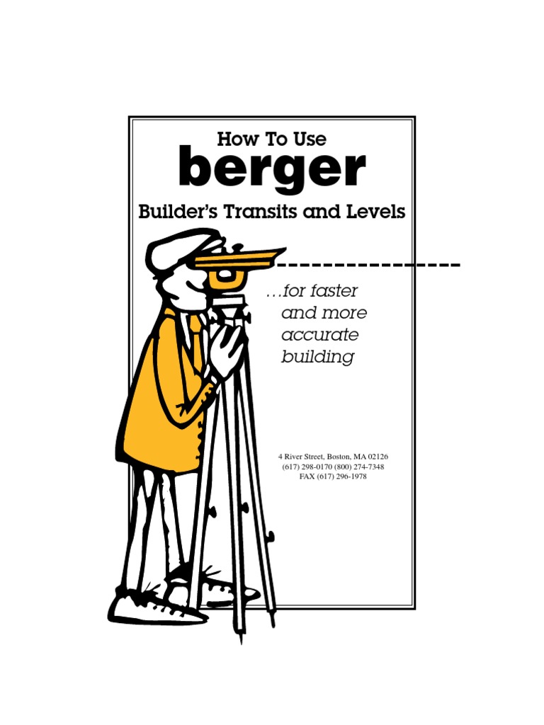 How to Use Berger Transits and Levels Surveying Optics