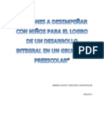 ACCIONES A DESEMPEÑAR CON NIÑOS PARA EL LOGRO DE UN DESARROLLO INTEGRAL EN UN GRUPO DE PREESCOLAR