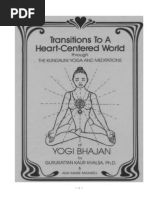 Transitions to a Heart Centered World