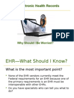 EHR-Electronic Health Records: Why Should I Be Worried?