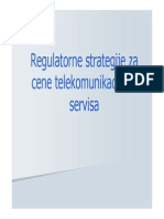 Regulatorne Strategije Za Cene Telekomunikacionih Servisa