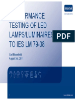 Performance Testing of Led Lamp Luminaries to IES LM79-08