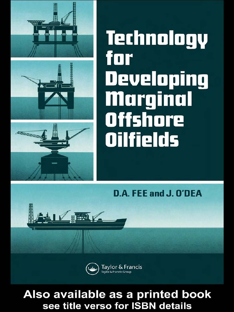 Technology For Developing Marginal Offshore Oilfields | PDF | Offshore ...