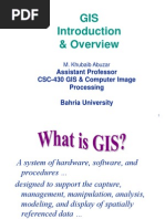 GIS & Overview: Assistant Professor CSC-430 GIS & Computer Image Processing Bahria University