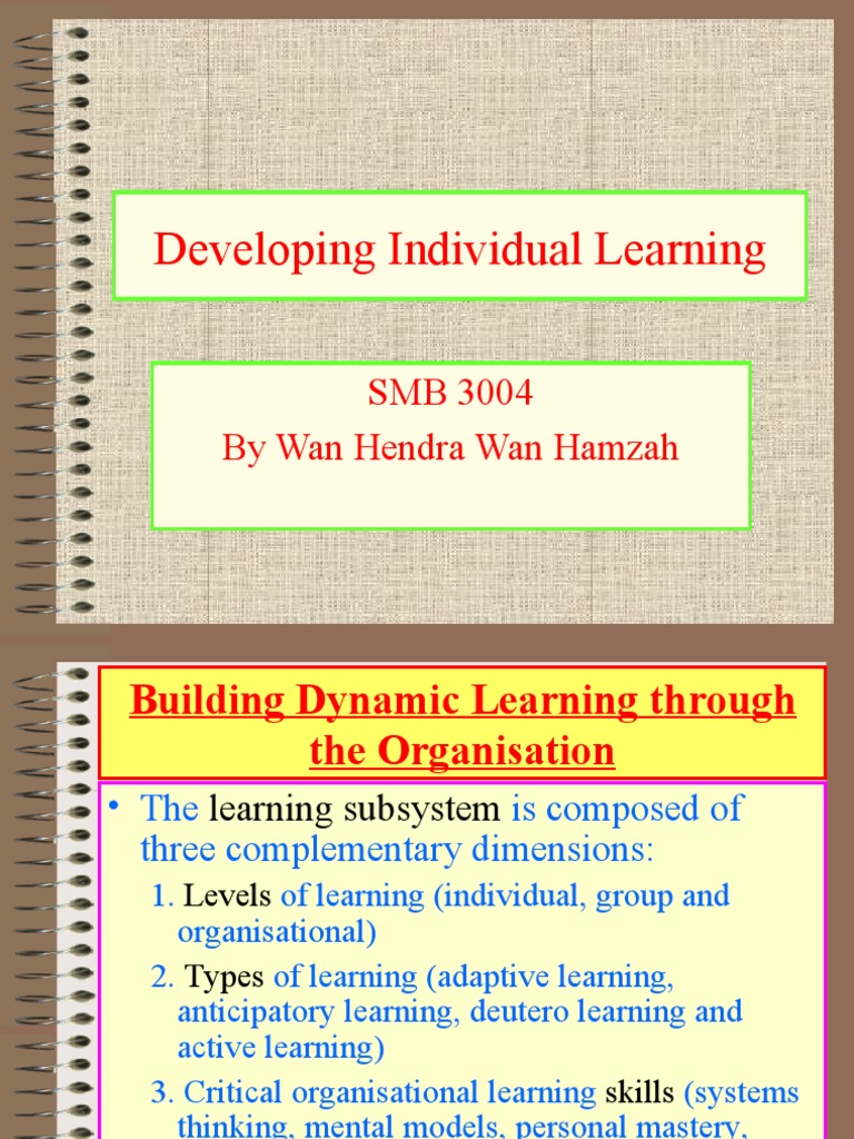 Week 5 Developing Individual Learning-190808 - 013829 | PDF | Learning ...