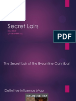 Secret Lairs