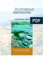 The Fluid Mosaic