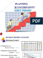 Planning Under Uncertainty: Regret Theory