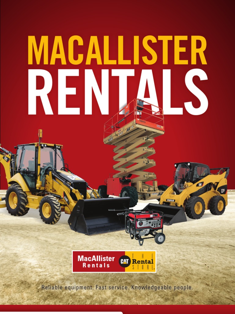 Macallister Rentals Loader (Equipment) Crane (Machine)
