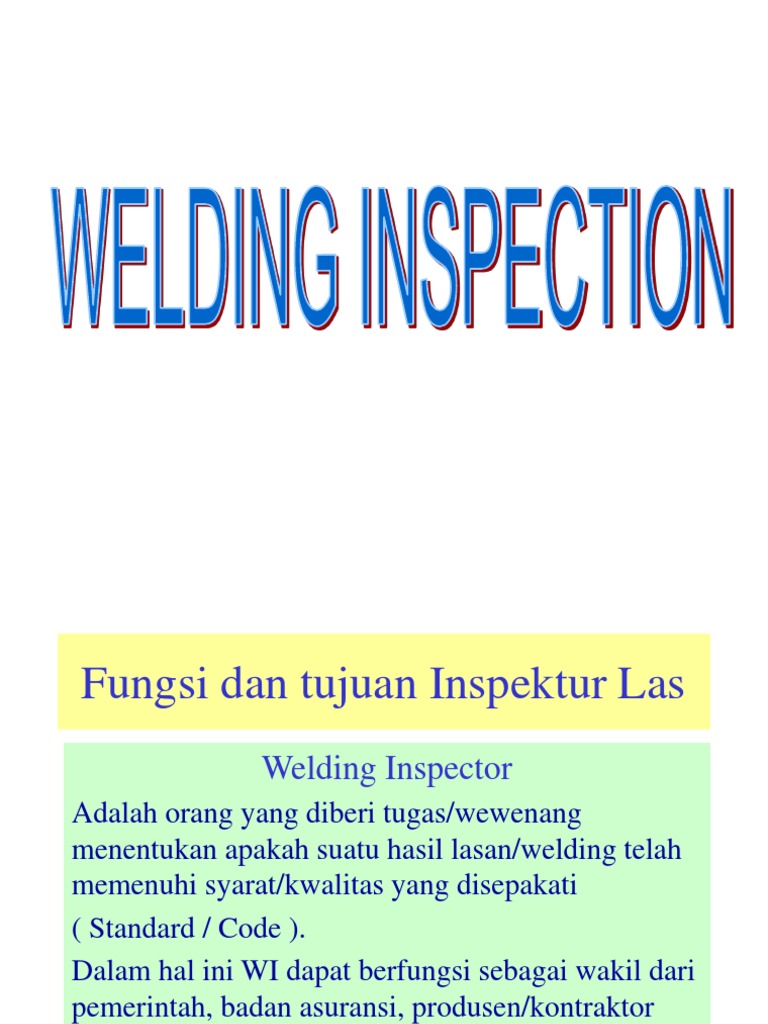 DUTIES AND RESPONSIBILITIES OF A WELDING INSPECTOR, 45 OFF