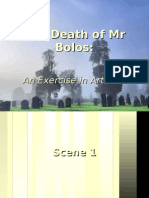 The Death of MR Bolos