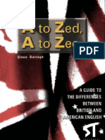 A to Zed - A to Zee - Differences Between British and American English