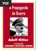 Adolf Hitler - A Propaganda Da Guerra.pdf