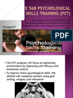 Psychological Skills Training (PST)