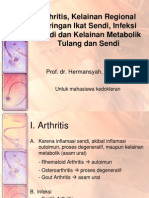 Athritis, Kelainan Regional Jaringan Ikat Sendi, Infeksi Sendi Dan Kelainan Metabolik Tulang Dan Sendi