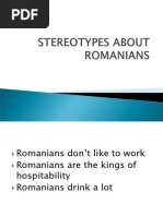 Stereotypes About Romanians
