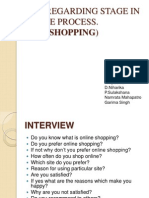 Survey Regarding Stage in Purchase Process. (Online Shopping)