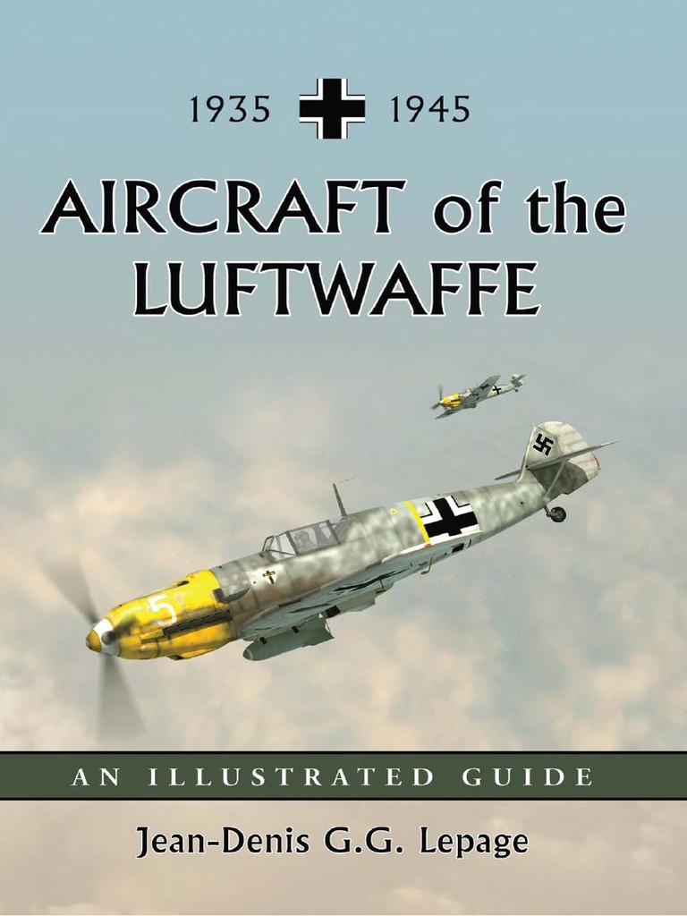 Alina Li Feet Porn - Aircraft of The Luftwaffe 1935-45 PDF | PDF | Luftwaffe | Hermann GÃ¶ring