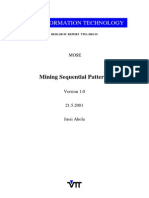 VTT Information Technology: Mining Sequential Patterns