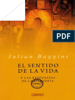 Baggini, Julian - El Sentido de La Vida (PDF)