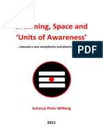 Dreaming, Space and 'Units of Awareness'
