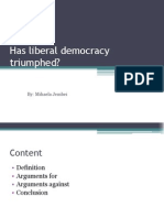 Has Liberal Democracy Triumphed