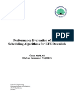 Performance Evaluation of Packet Scheduling Algorithms For LTE Downlink