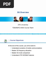 3G Overview: ZTE University TD&W&PCS BSS Course Team