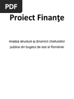 Analiza Structurii Si Dinamicii Cheltuielilor Publice Din Bugetul de Stat Al Romaniei