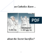 Do RCs Know About the Secret Sacrifice?