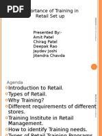 Importance of Training in Retail Set Up: Presented By:-Amit Patel Chirag Patel Deepak Rao Jaydev Joshi Jitendra Chavda