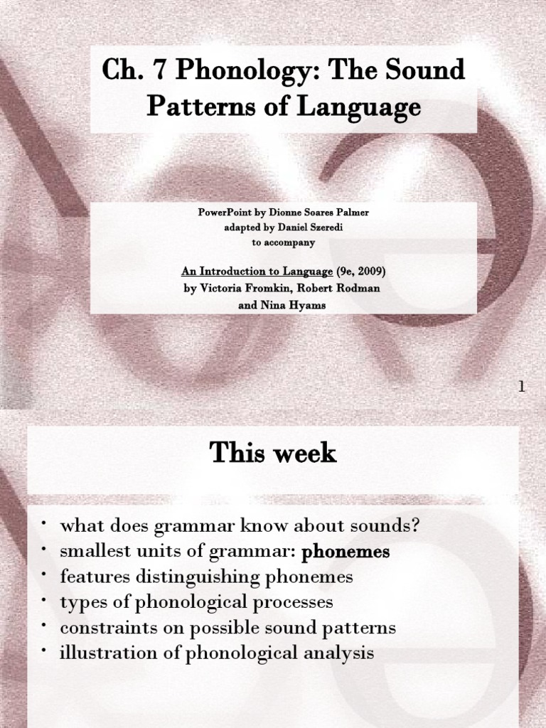 Phonology: Sound Patterns Explained | PDF | Syllable | Phoneme
