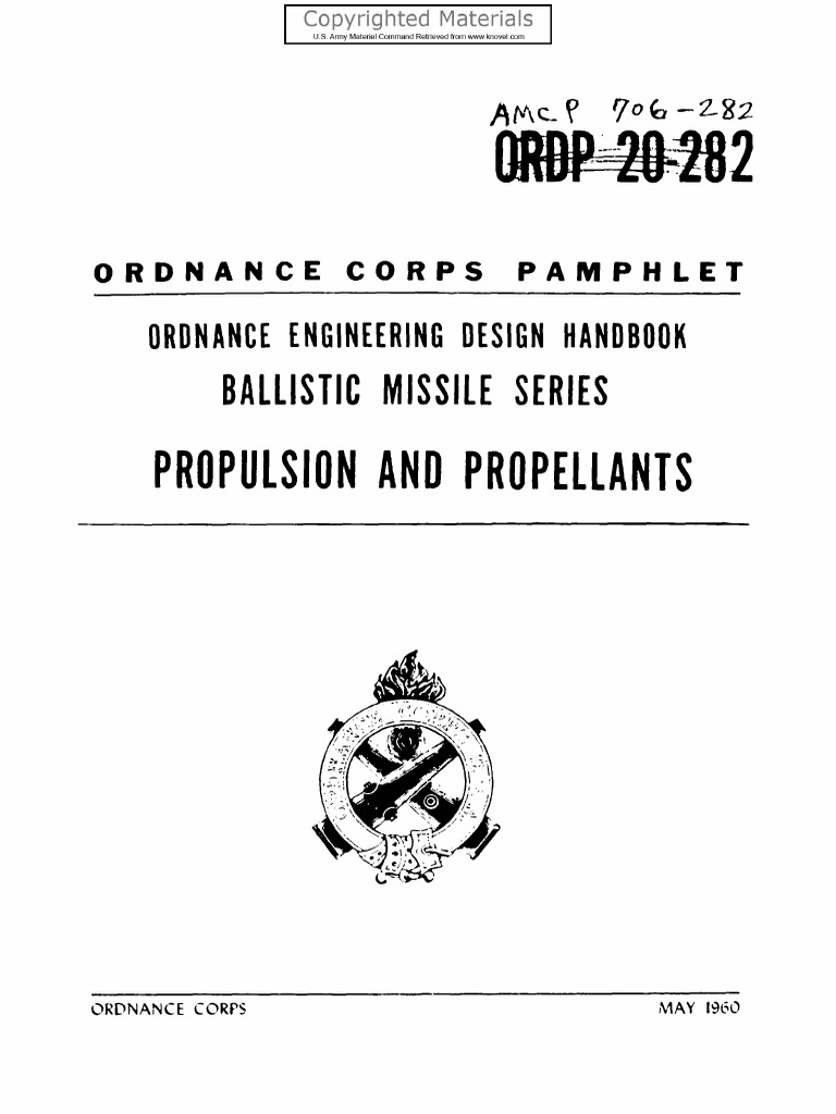 Engineering Design Handbook Propulsion and Propellants, Report 706