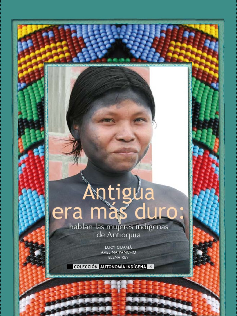 Hablan Las Mujeres Indigeneas | PDF | Mujer | Derechos humanos