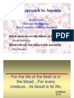 An Approach To Anemia: Brad Lewis Director Hematology San Francisco General Hospital