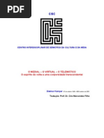 o Medial o Virtual o Telemtico