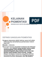 KELAINAN PIGMENTASI Fixxx