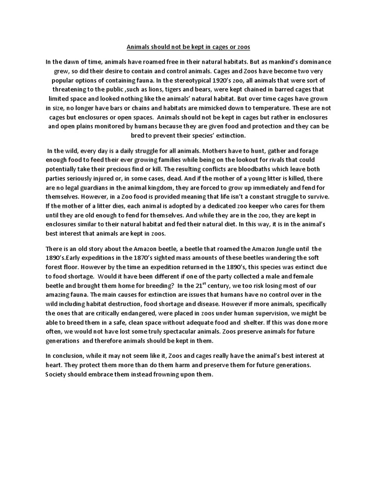 Animals Should Not Be Kept in Cages or Zoos Zoo Extinction