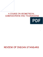 Geometrical Dimensioning & Tolerancing - Review of Indian Standards