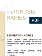 Diagnosis Karies OB3 Ppt