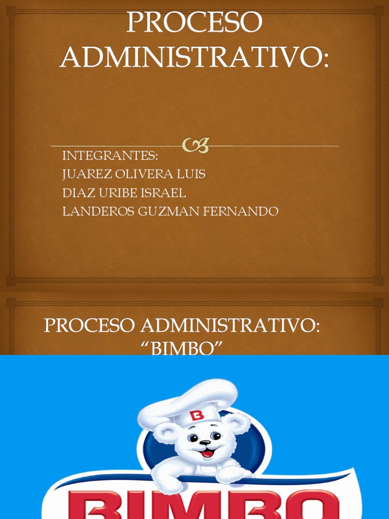 Proyecto Proceso Administrativo Bimbo