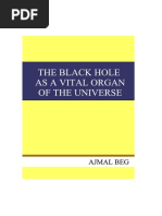Download The black hole as a vital organ of the universe by Ajmal Beg SN19213015 doc pdf