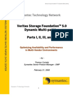 Veritas Storage Foundation™ 5.0 Dynamic Multi Pathing Parts I, II, III, and IV