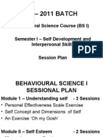Mba - 2011 Batch: Behavioral Science Course (BS I) Semester I - Self Development and Interpersonal Skills Session Plan